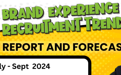 Quarterly Event and Brand Experience Industry Recruitment Trends:  July to September 2024 and Q1 2025 Forecasts