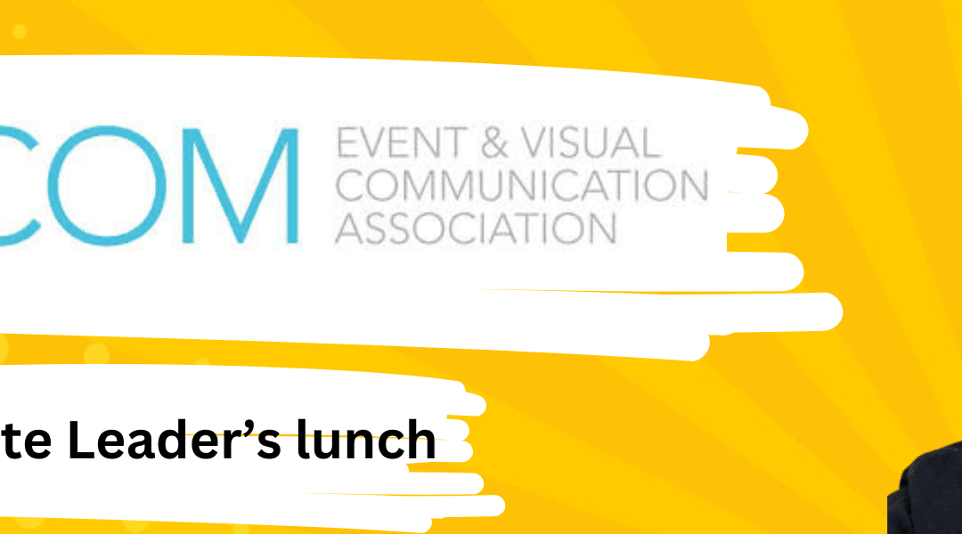 Key takeaways from the inaugural EVCOM C-suite Leader’s Lunch.